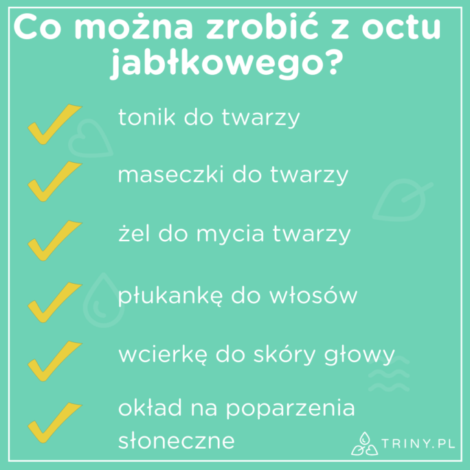 ocet jabłkowy zastosowanie w pielęgnacji