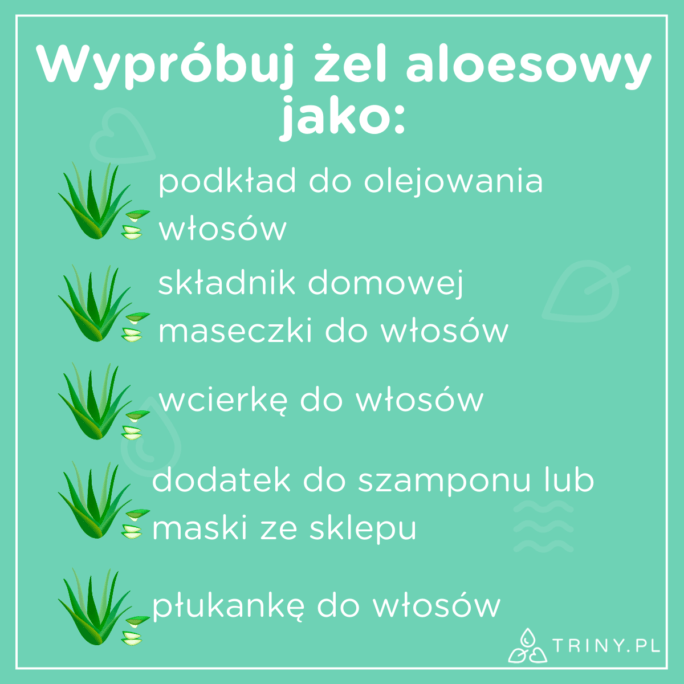 jak stosować żel aloesowy na włosy